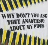 Primo Pipes Tie Dyed Shirt