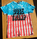 Dose Trump Tie Dye Shirt